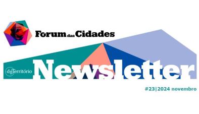 Fórum das Cidades newsletter #23/2024